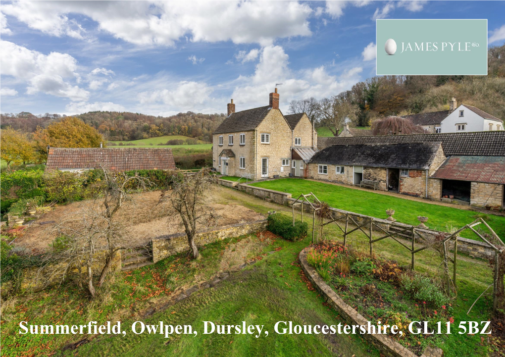 Summerfield, Owlpen, Dursley, Gloucestershire, GL11