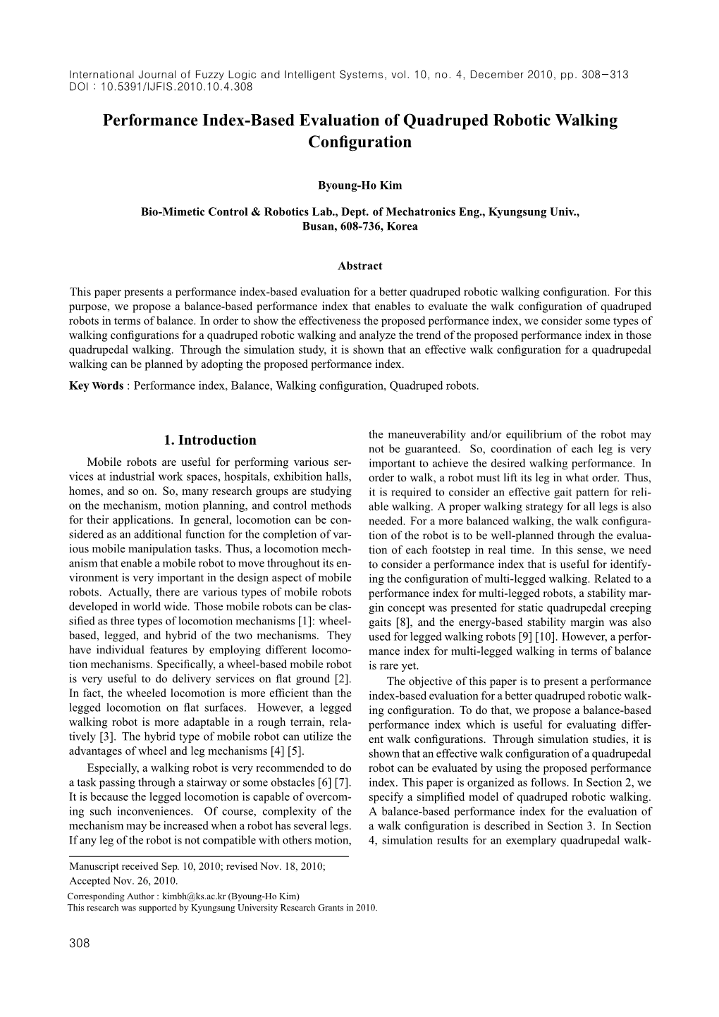 Performance Index-Based Evaluation of Quadruped Robotic Walking Conﬁguration