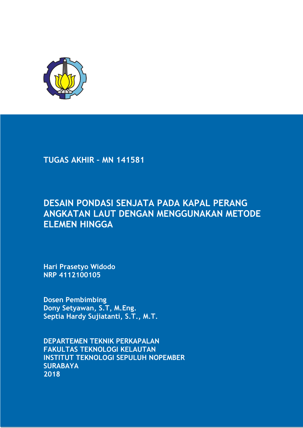 Desain Pondasi Senjata Pada Kapal Perang Angkatan Laut Dengan Menggunakan Metode Elemen Hingga