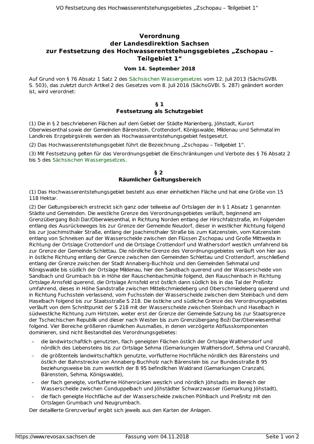 Verordnung Der Landesdirektion Sachsen Zur Festsetzung Des Hochwasserentstehungsgebietes „Zschopau – Teilgebiet 1“ Vom 14