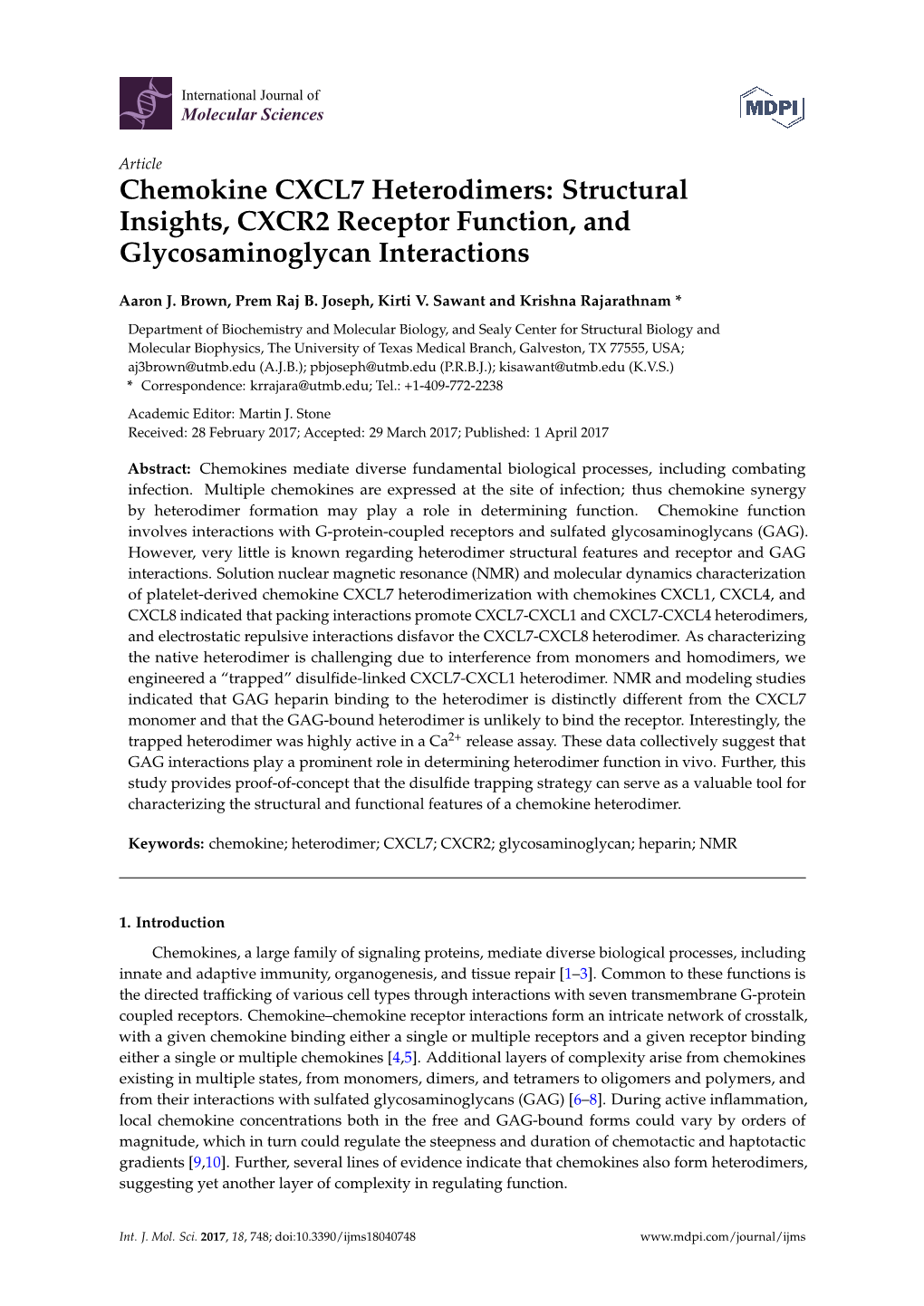 Chemokine CXCL7 Heterodimers: Structural Insights, CXCR2 Receptor Function, and Glycosaminoglycan Interactions