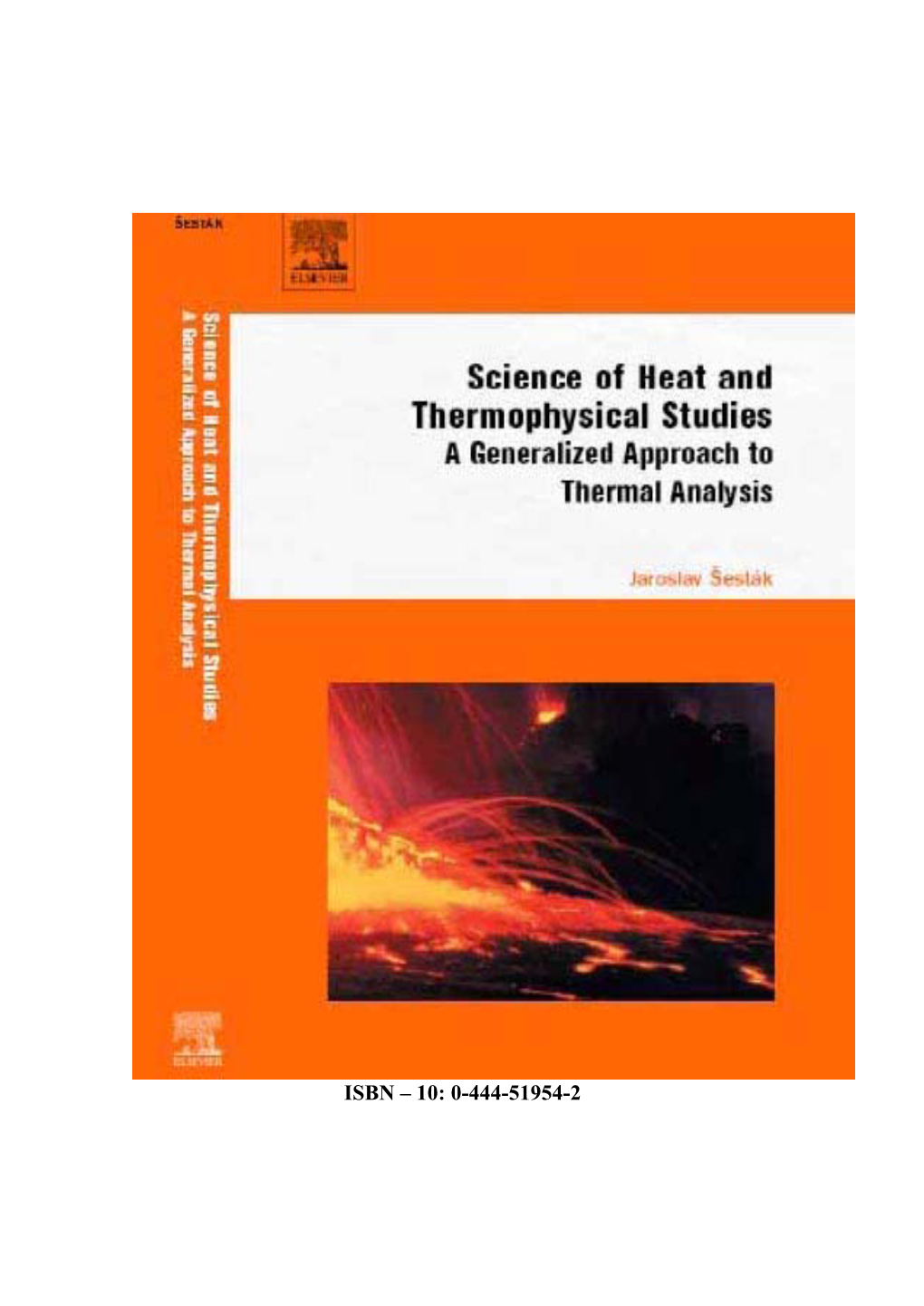 Science of Heat and Thermophysical Studies (Thermal Analysis)