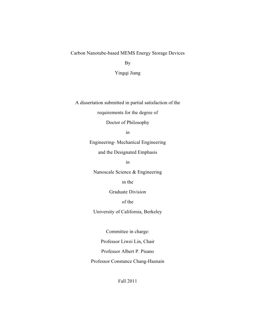 Carbon Nanotube-Based MEMS Energy Storage Devices by Yingqi Jiang