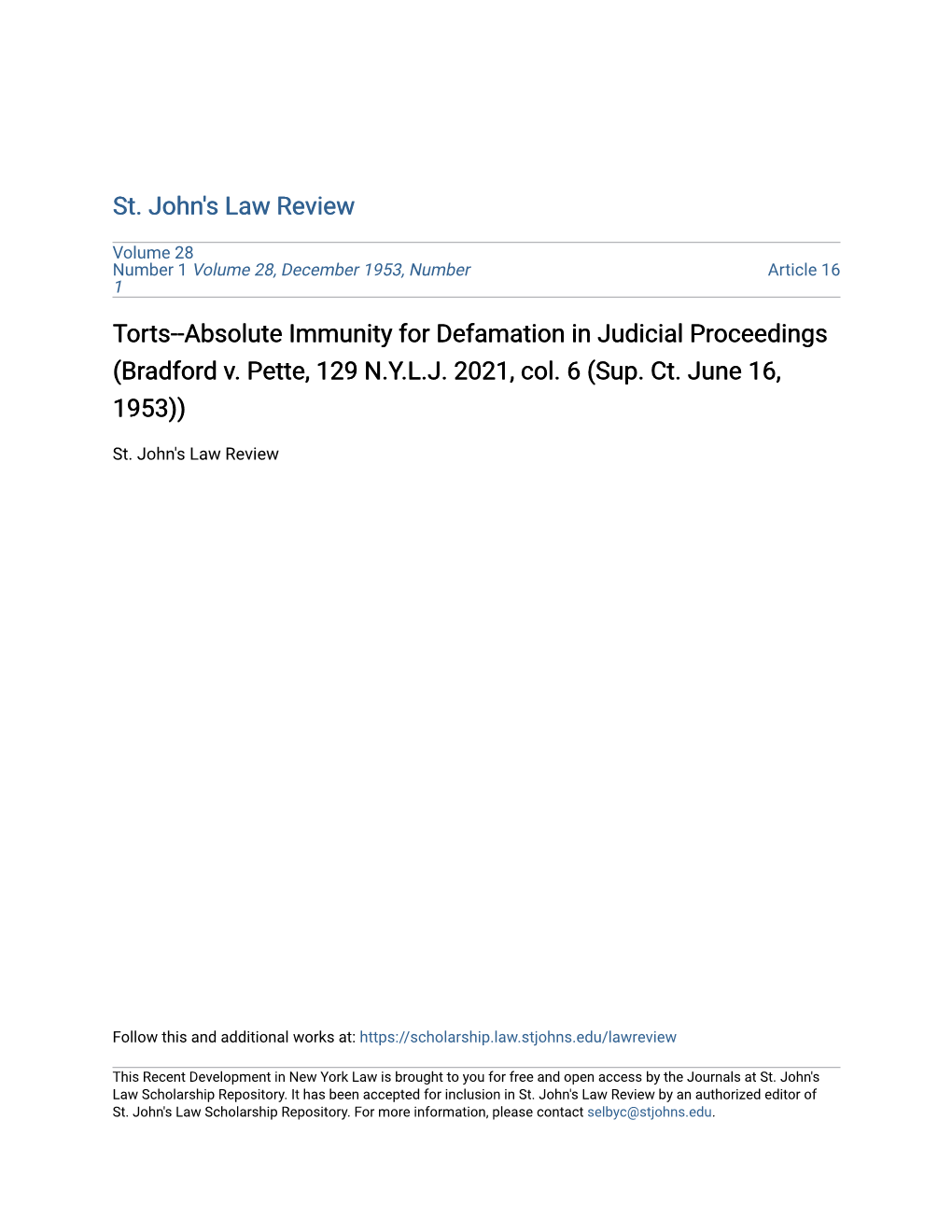 Torts--Absolute Immunity for Defamation in Judicial Proceedings (Bradford V