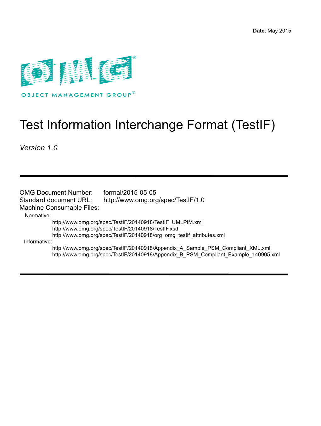 Test Information Interchange Format (Testif)
