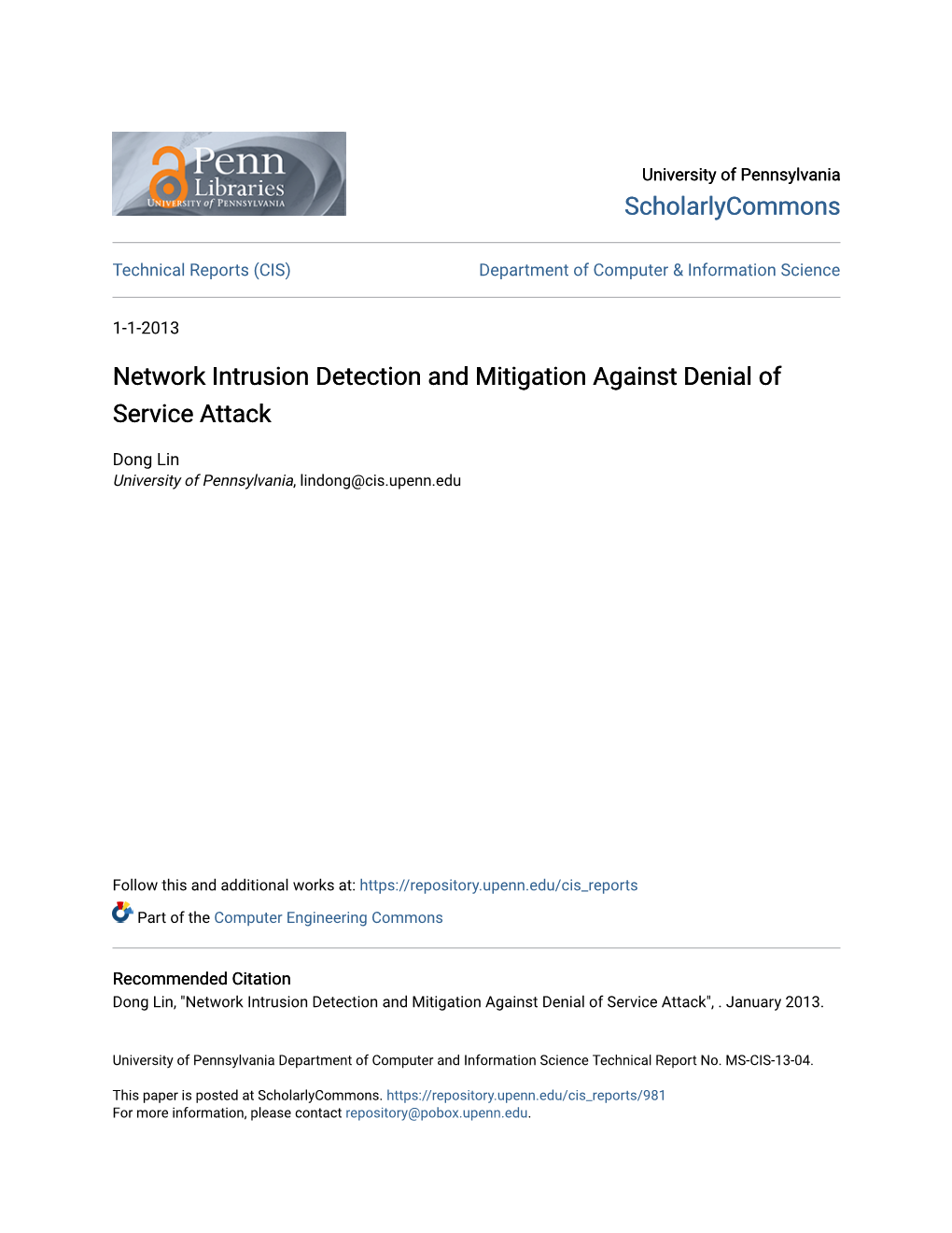 Network Intrusion Detection and Mitigation Against Denial of Service Attack