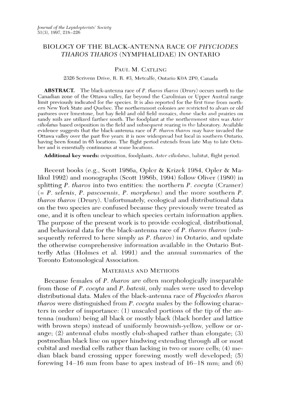 BIOLOGY of the BLACK-ANTENNA RACE of PHYCIODES Tliaros THAROS (NYMPHALIDAE) in ONTARIO
