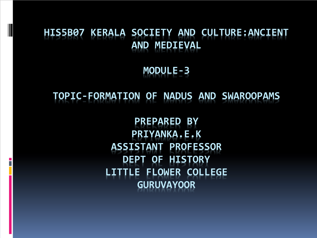 His5b07 Kerala Society and Culture:Ancient and Medieval