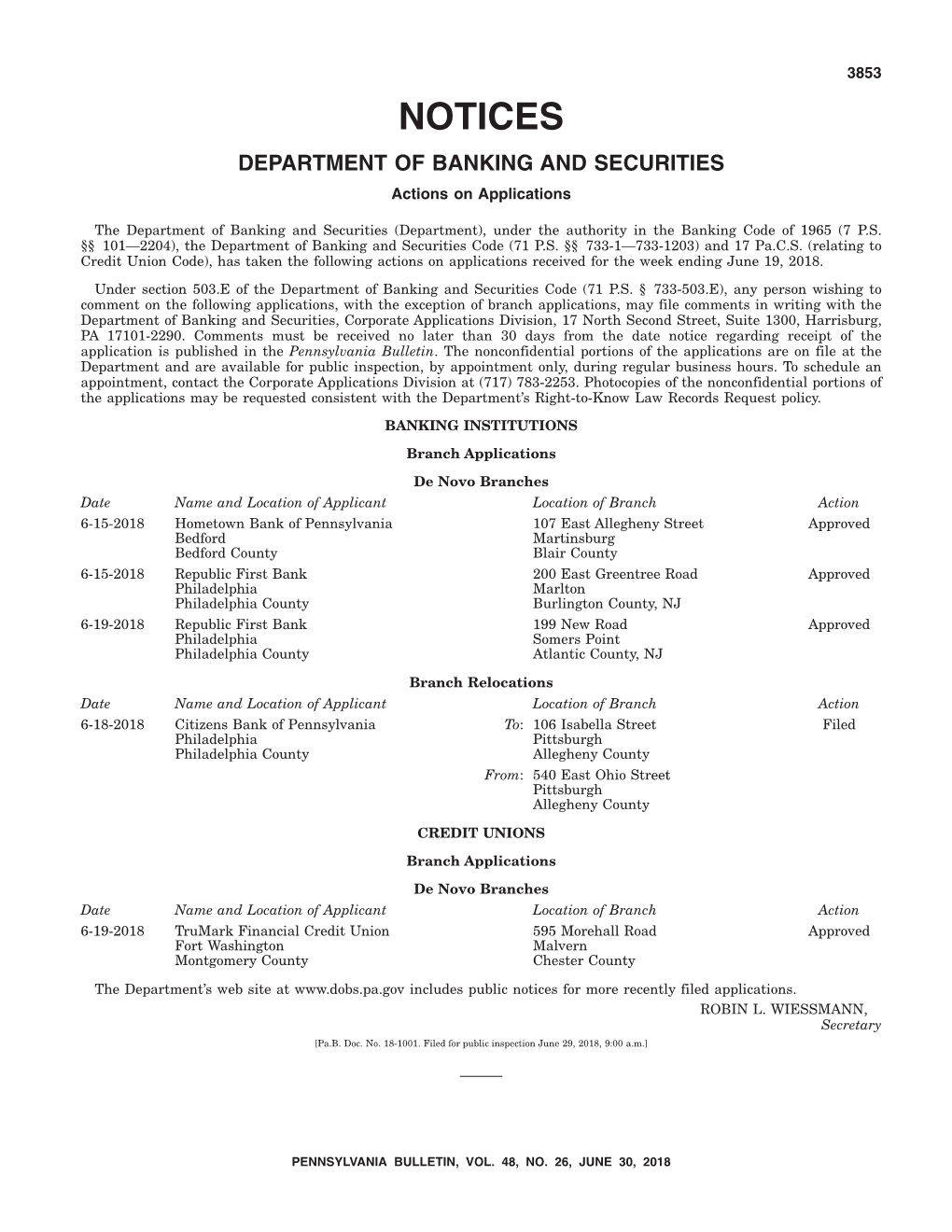 NOTICES DEPARTMENT of BANKING and SECURITIES Actions on Applications