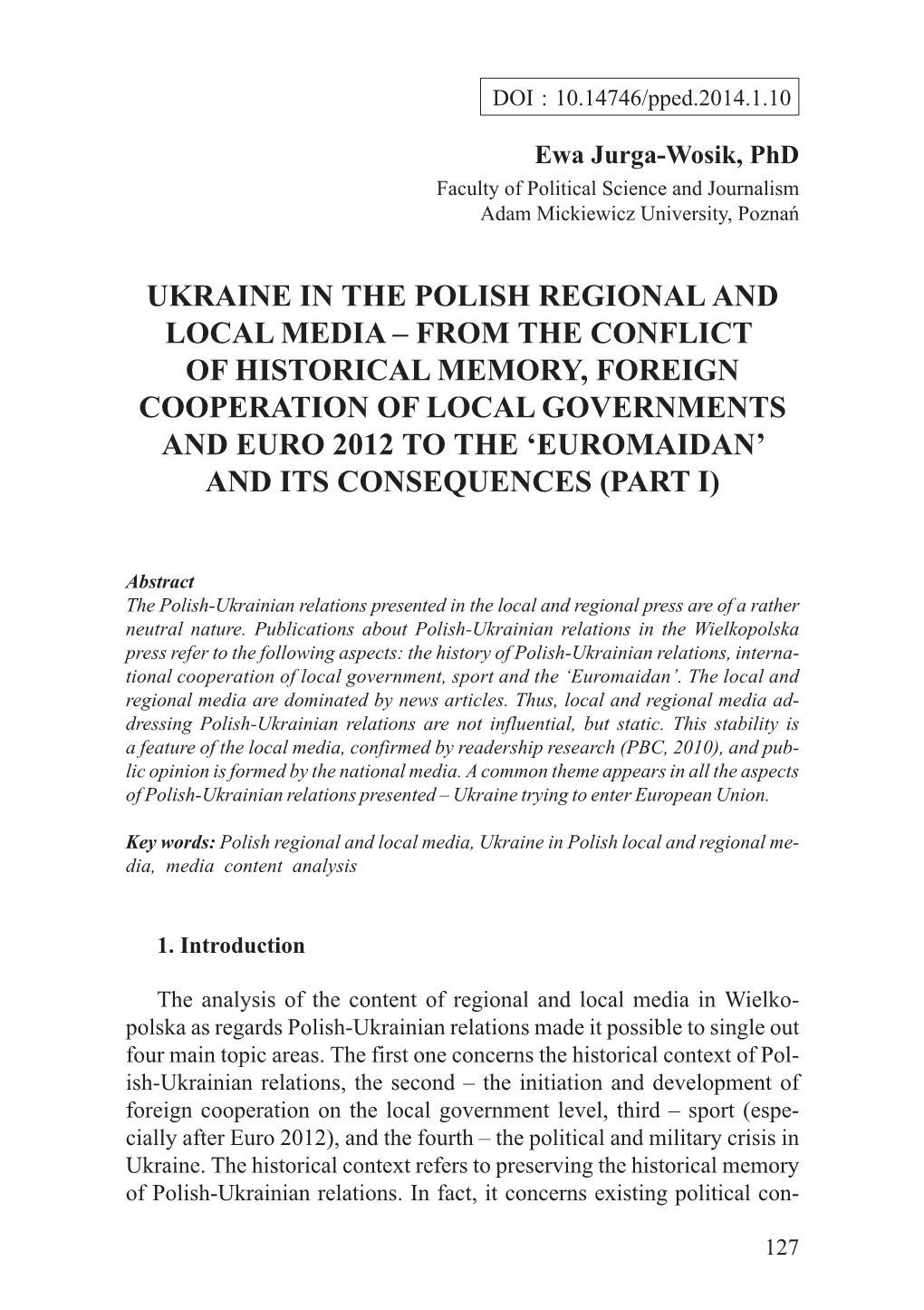 Ukraine in the Polish Regional and Local Media – from The