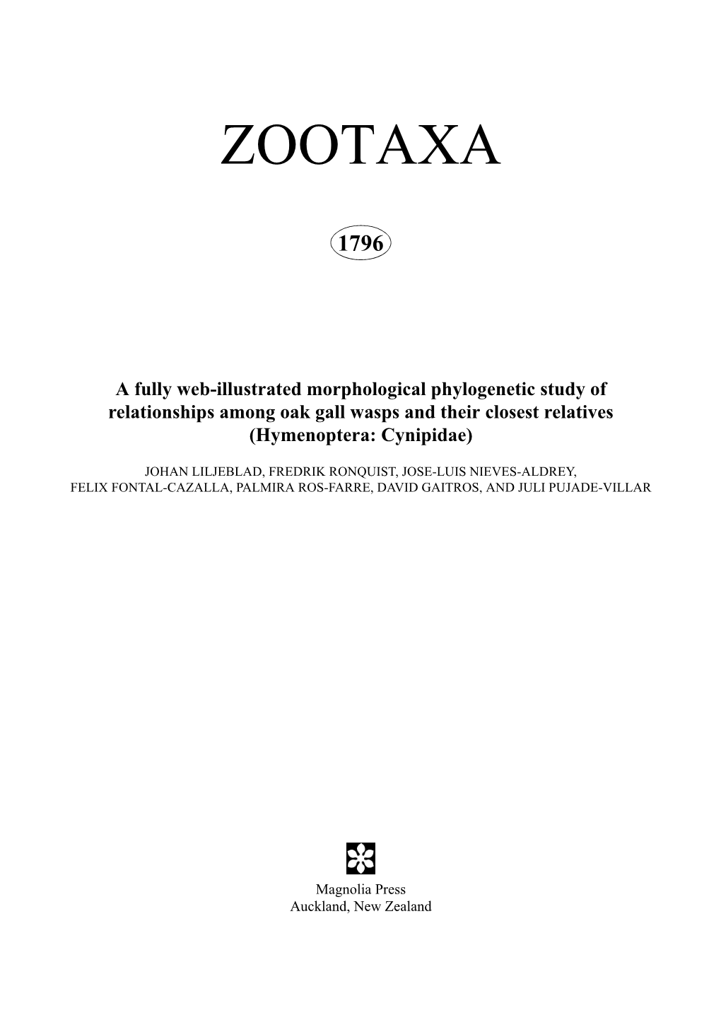 Zootaxa, a Fully Web-Illustrated Morphological Phylogenetic Study