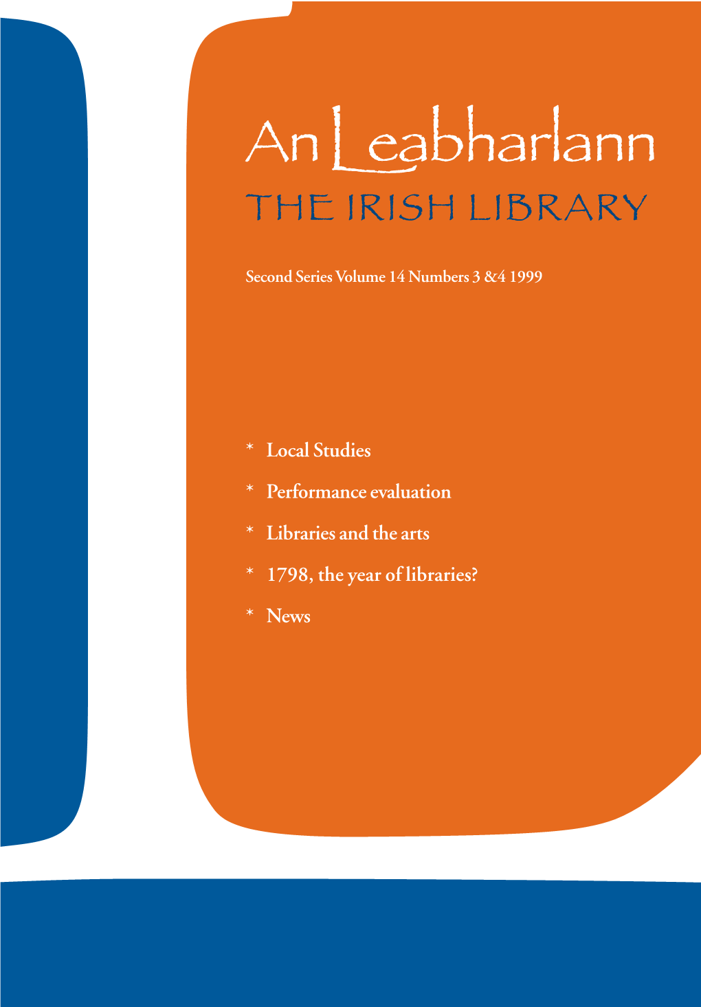 An Leabharlann the Irish Library Volume:14