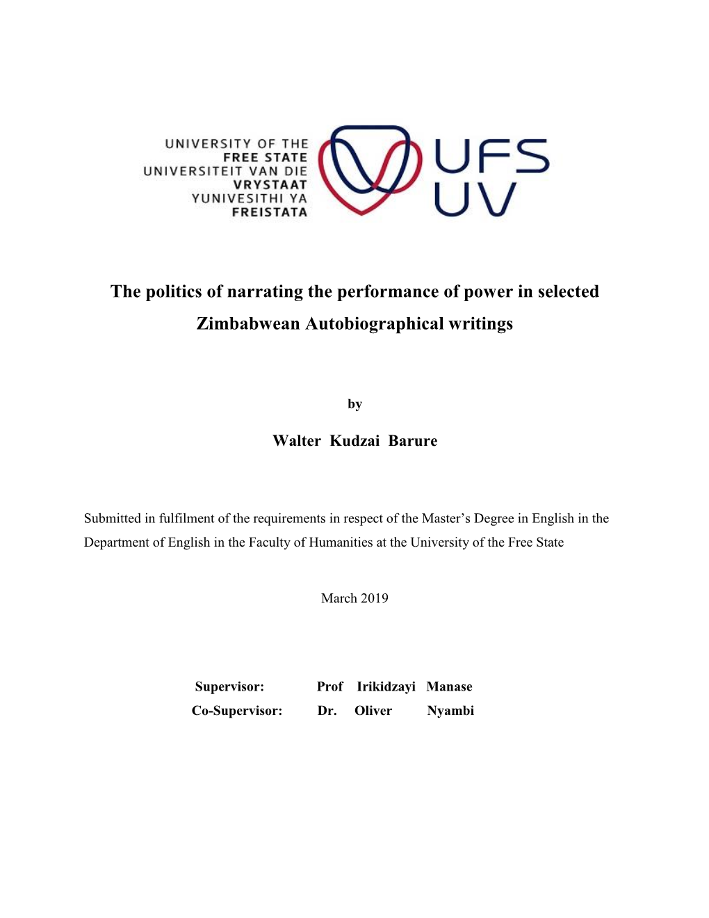 The Politics of Narrating the Performance of Power in Selected Zimbabwean Autobiographical Writings