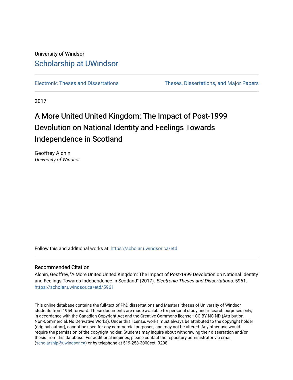 A More United United Kingdom: the Impact of Post-1999 Devolution on National Identity and Feelings Towards Independence in Scotland
