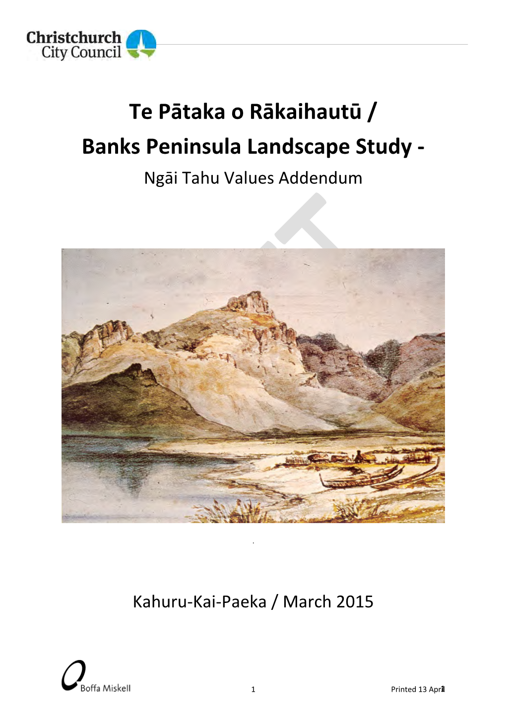 Te Pātaka O Rākaihautū / Banks Peninsula Landscape Study - Ngāi Tahu Values Addendum