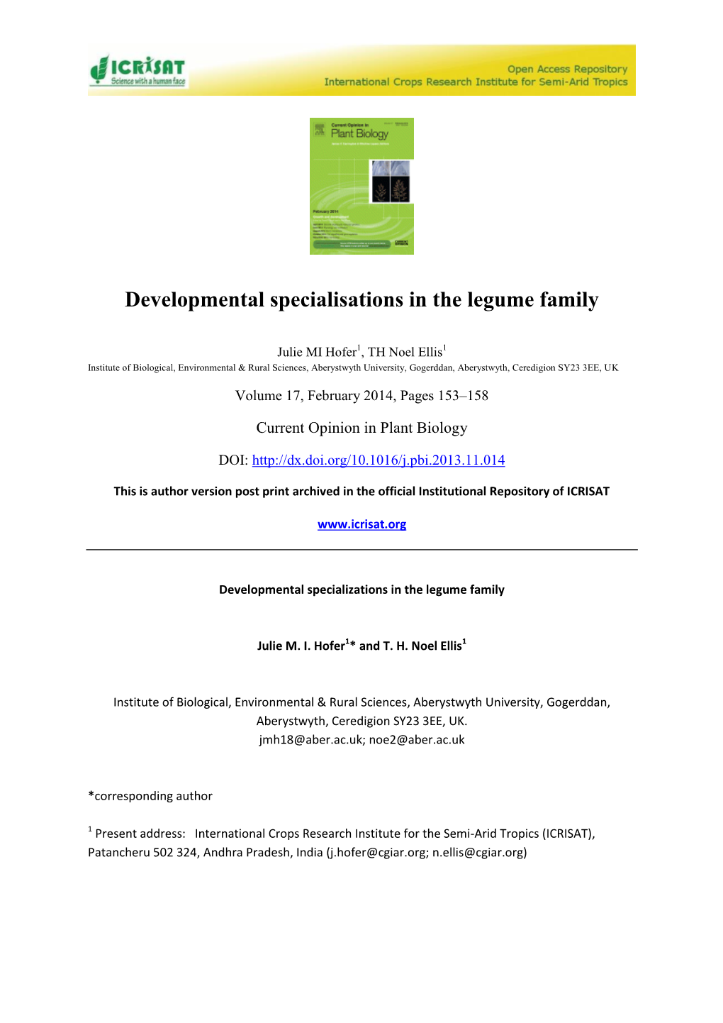 Developmental Specialisations in the Legume Family