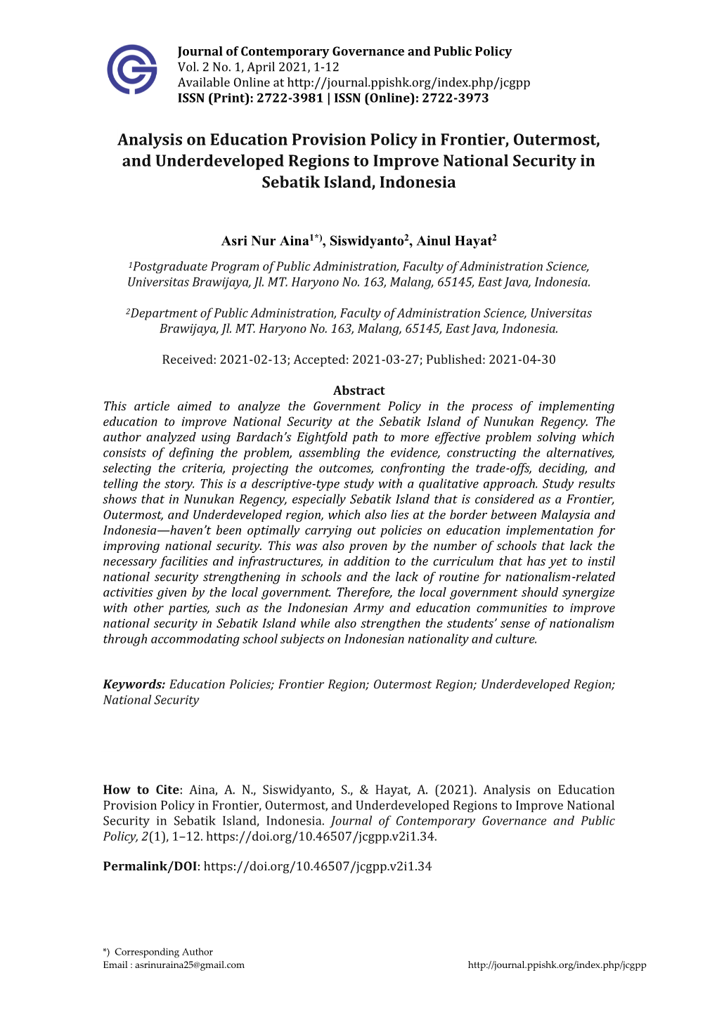 Analysis on Education Provision Policy in Frontier, Outermost, and Underdeveloped Regions to Improve National Security in Sebatik Island, Indonesia