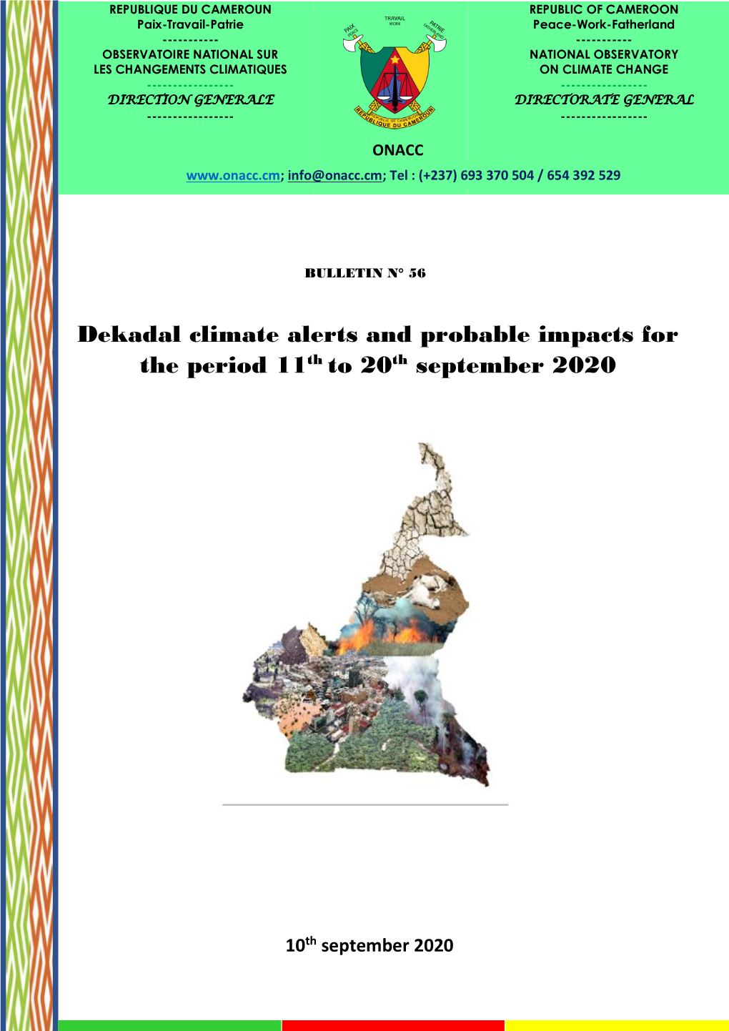 Dekadal Climate Alerts and Probable Impacts for the Period 11Th to 20Th September 2020