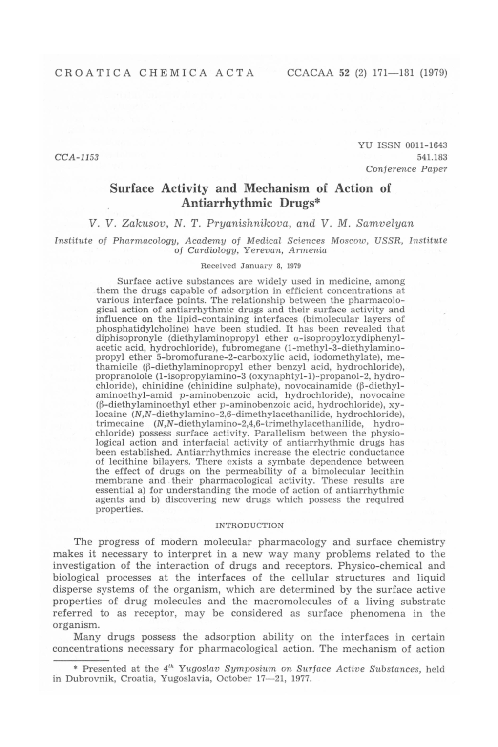 Surface Activity and Mechanism of Action of Antiarrhythmic Drugs* V