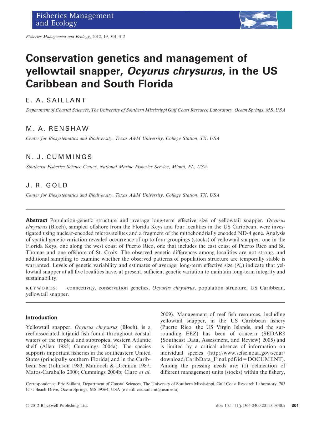 Conservation Genetics and Management of Yellowtail Snapper, Ocyurus Chrysurus, in the US Caribbean and South Florida