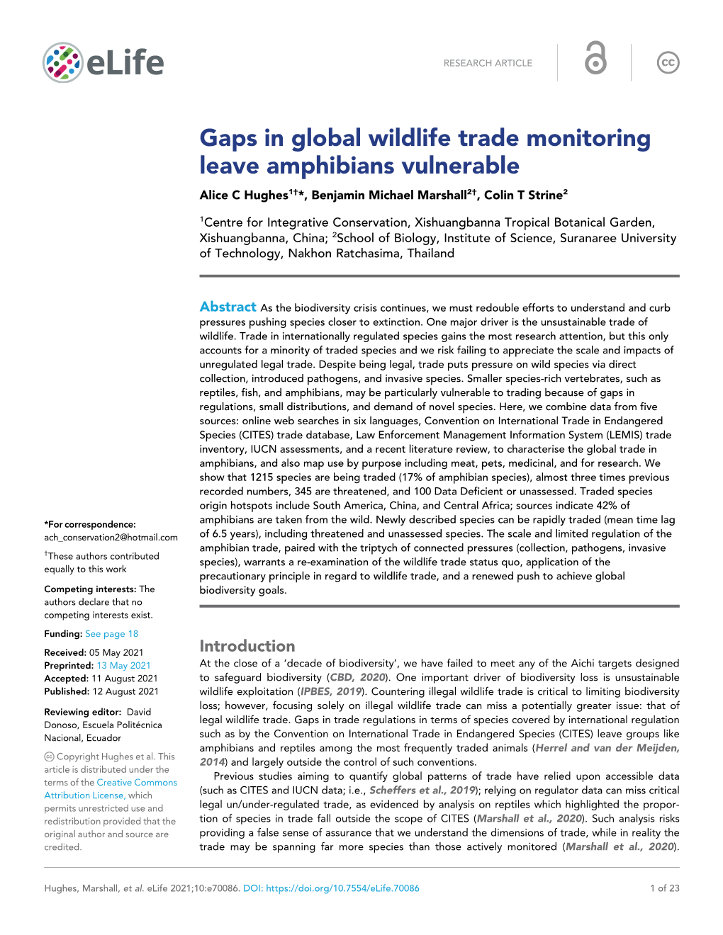 Gaps in Global Wildlife Trade Monitoring Leave Amphibians Vulnerable Alice C Hughes1†*, Benjamin Michael Marshall2†, Colin T Strine2