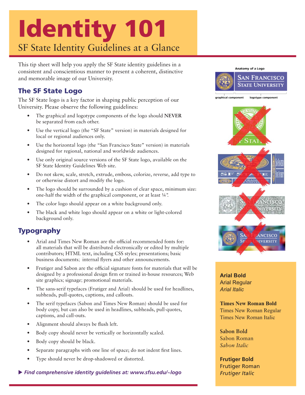 Identity 101 SF State Identity Guidelines at a Glance