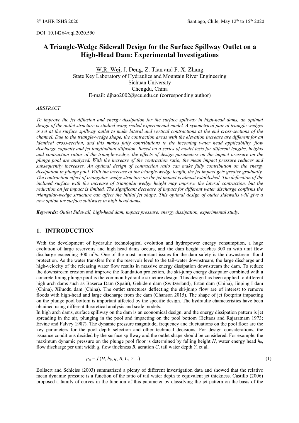 A Triangle-Wedge Sidewall Design for the Surface Spillway Outlet on a High-Head Dam: Experimental Investigations