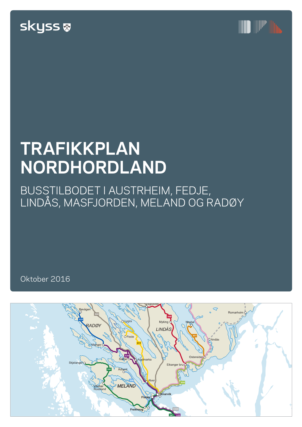 Trafikkplan Nordhordland Busstilbodet I Austrheim, Fedje, Lindås, Masfjorden, Meland Og Radøy