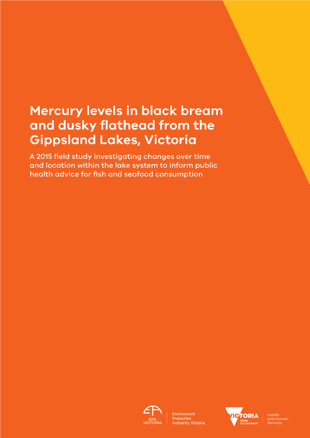 Mercury Levels in Black Bream and Dusky Flathead from the Gippsland