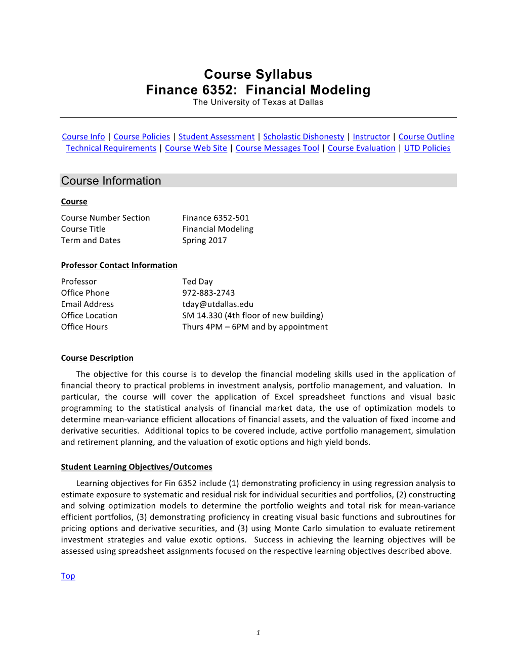 Course Syllabus Finance 6352: Financial Modeling the University of Texas at Dallas