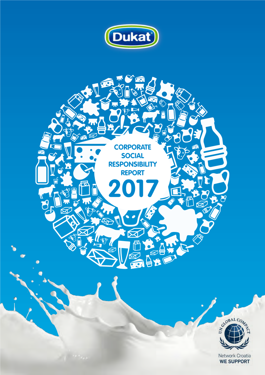 CORPORATE SOCIAL RESPONSIBILITY REPORT 2017 Statement of Continued Support and Business Challenges