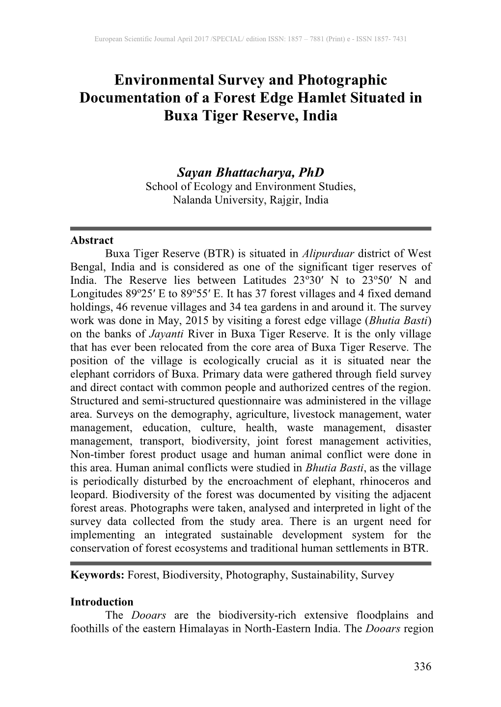 Environmental Survey and Photographic Documentation of a Forest Edge Hamlet Situated in Buxa Tiger Reserve, India