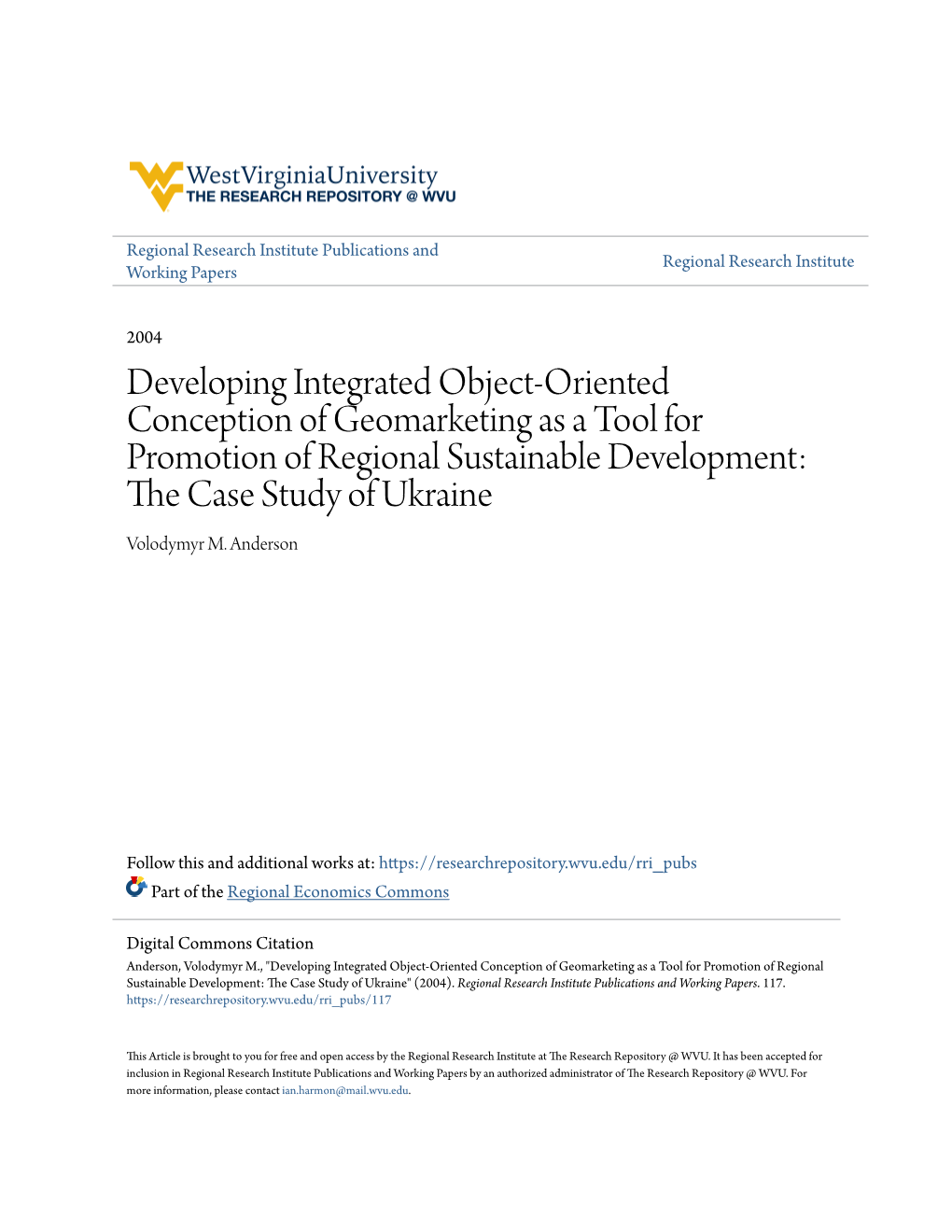 Developing Integrated Object-Oriented Conception of Geomarketing As a Tool for Promotion of Regional Sustainable Development: the Ac Se Study of Ukraine Volodymyr M