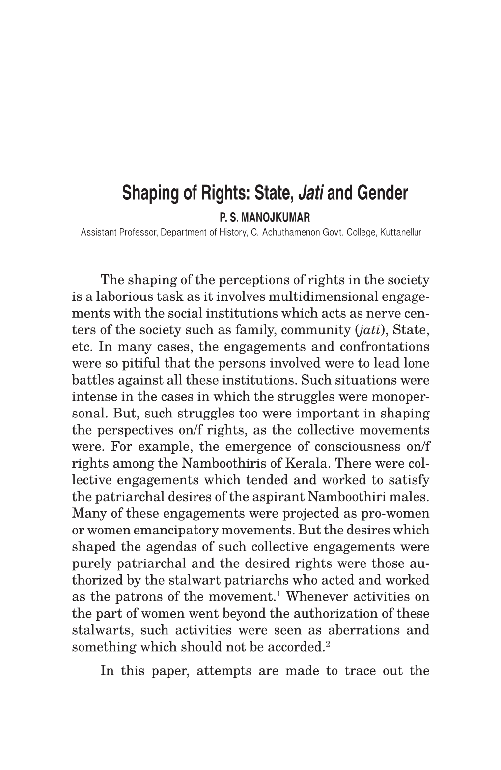 Shaping of Rights: State, Jati and Gender P