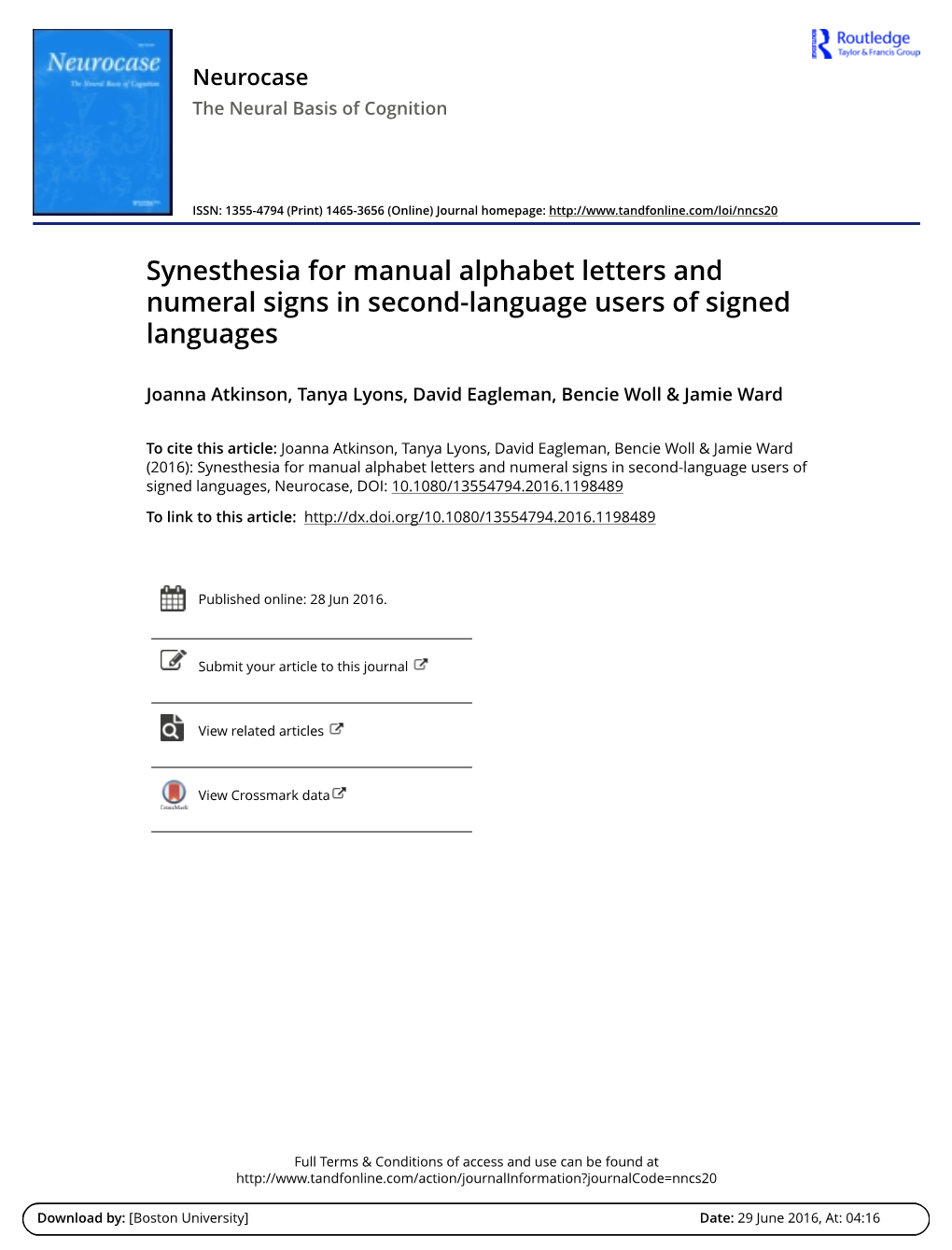 Synesthesia for Manual Alphabet Letters and Numeral Signs in Second-Language Users of Signed Languages