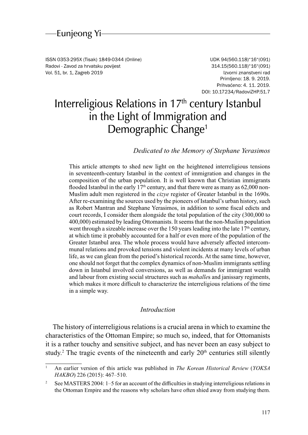 Interreligious Relations in 17Th Century Istanbul in the Light of Immigration and Demographic Change1