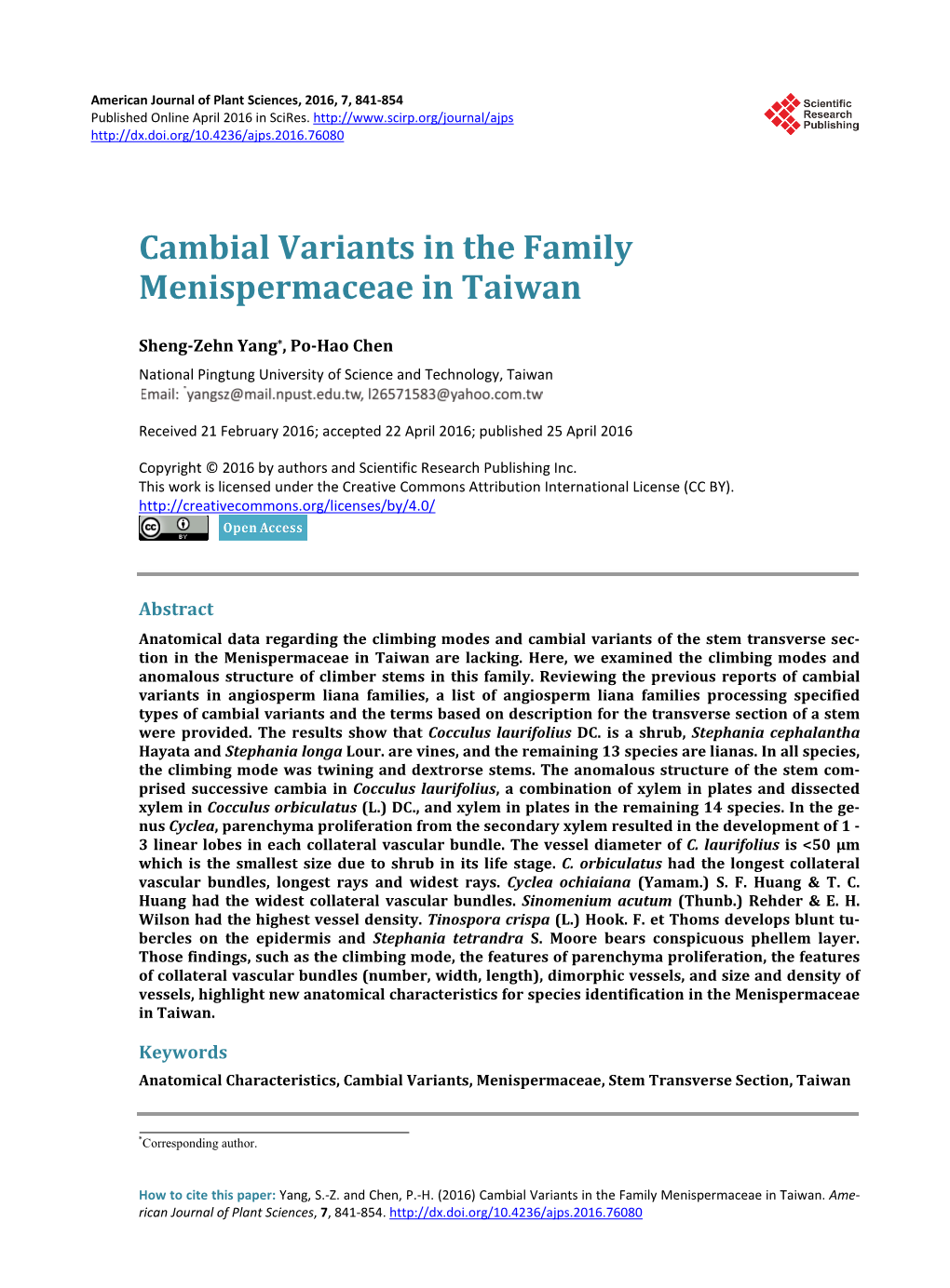 Cambial Variants in the Family Menispermaceae in Taiwan