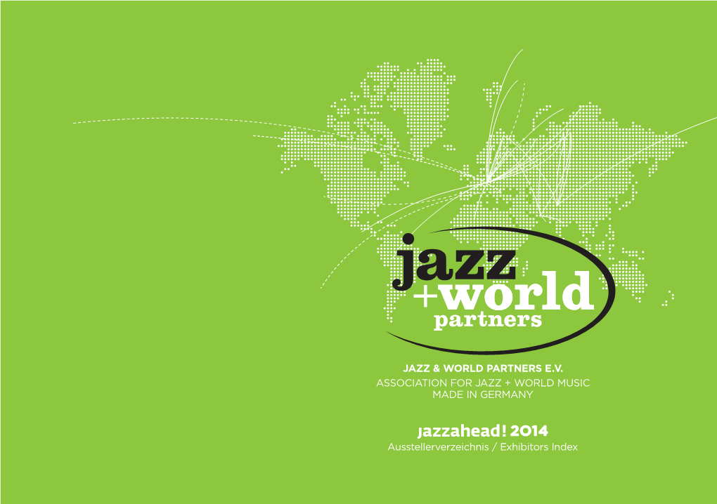 2O14 Ausstellerverzeichnis / Exhibitors Index Jazz & World Partners E.V