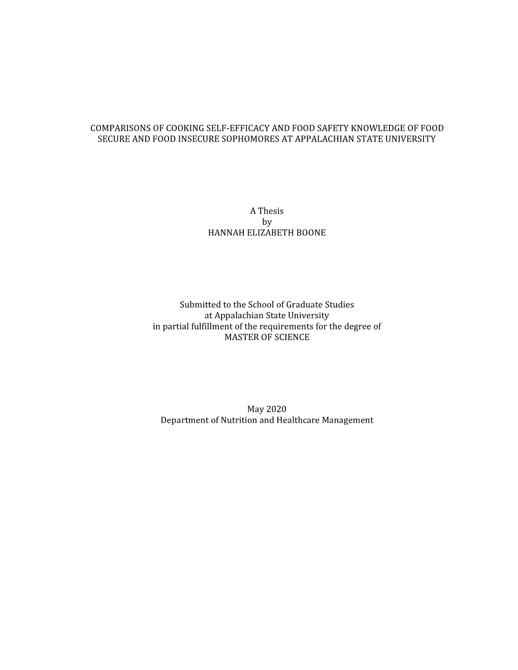 Comparisons of Cooking Self-Efficacy and Food Safety Knowledge of Food Secure and Food Insecure Sophomores at Appalachian State University