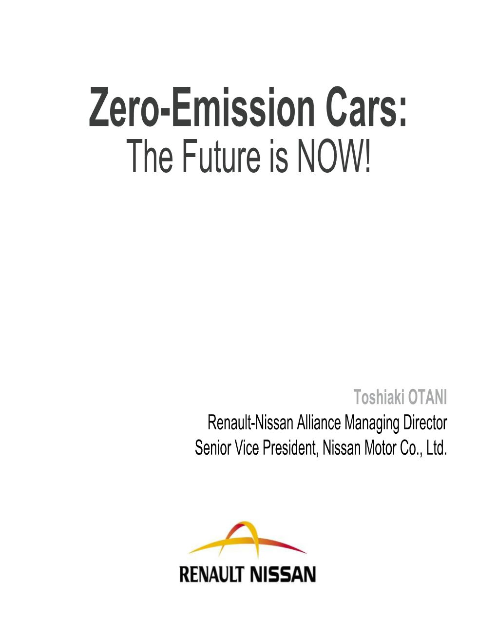 Zero-Emission Cars: the Future Is NOW!