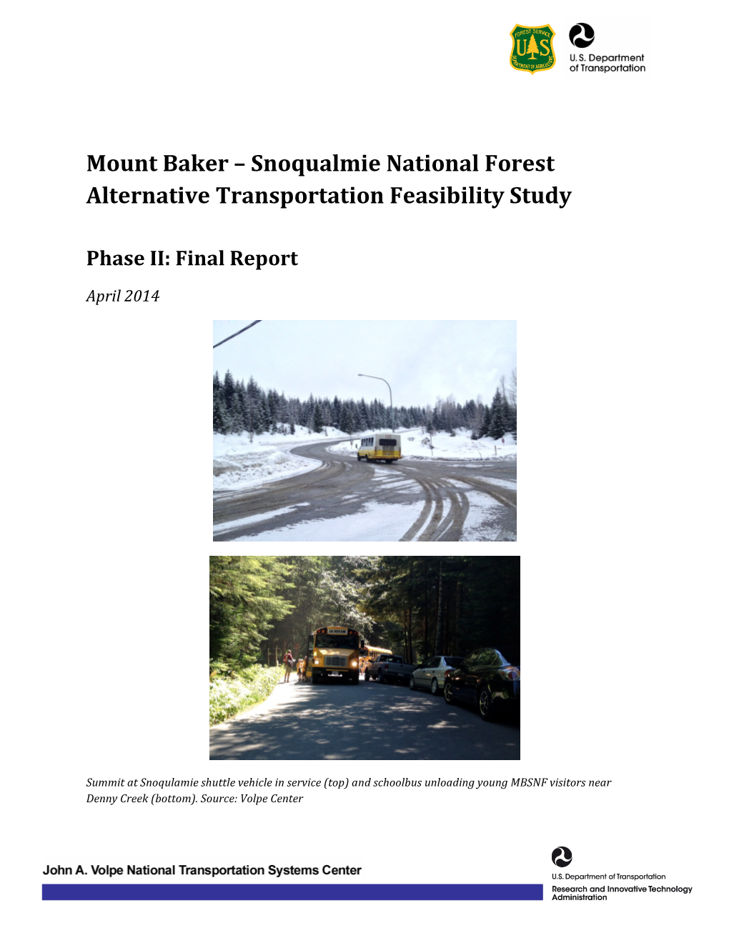 Mount Baker – Snoqualmie National Forest Alternative Transportation Feasibility Study