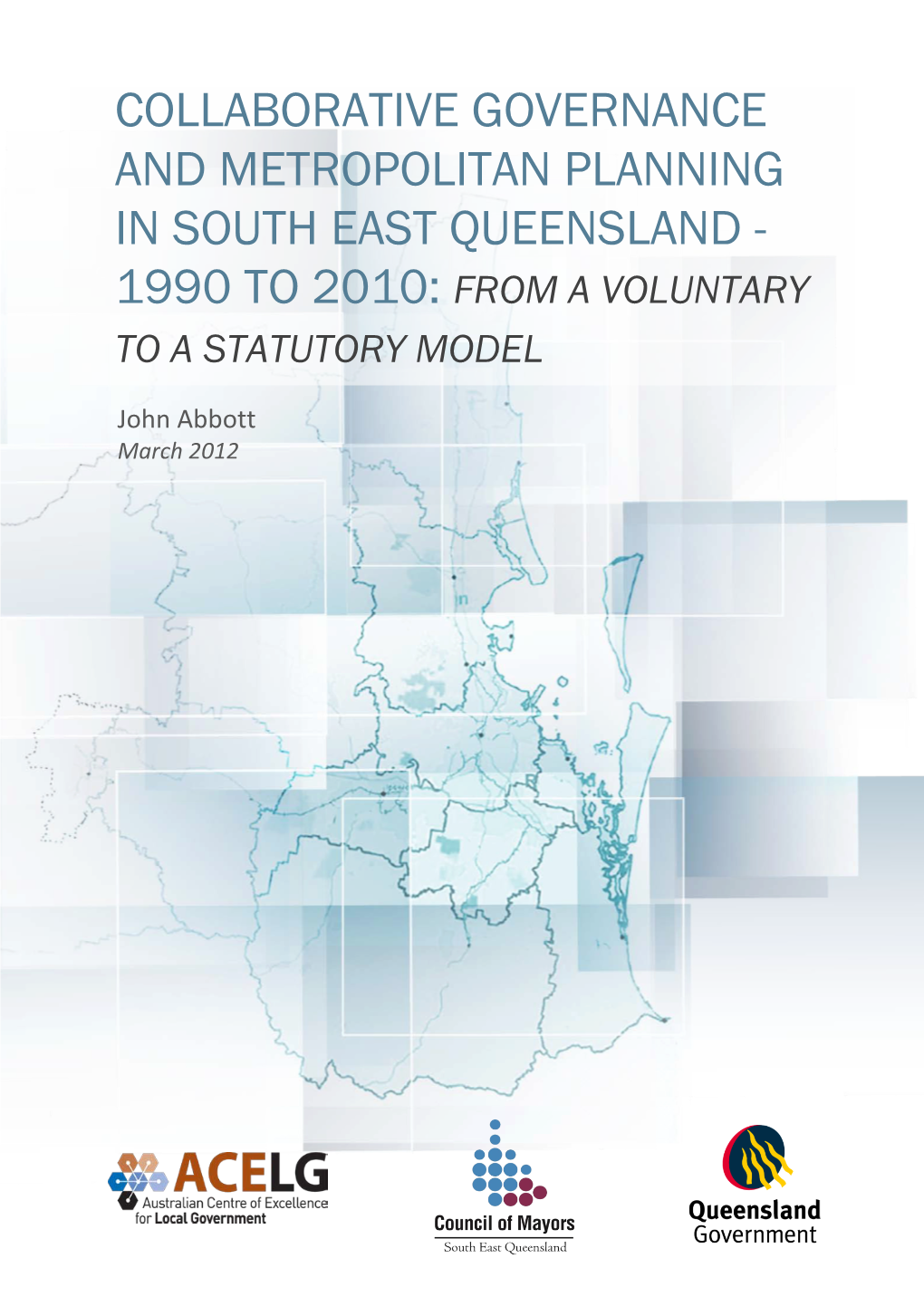 Collaborative Governance and Metropolitan Planning in South East