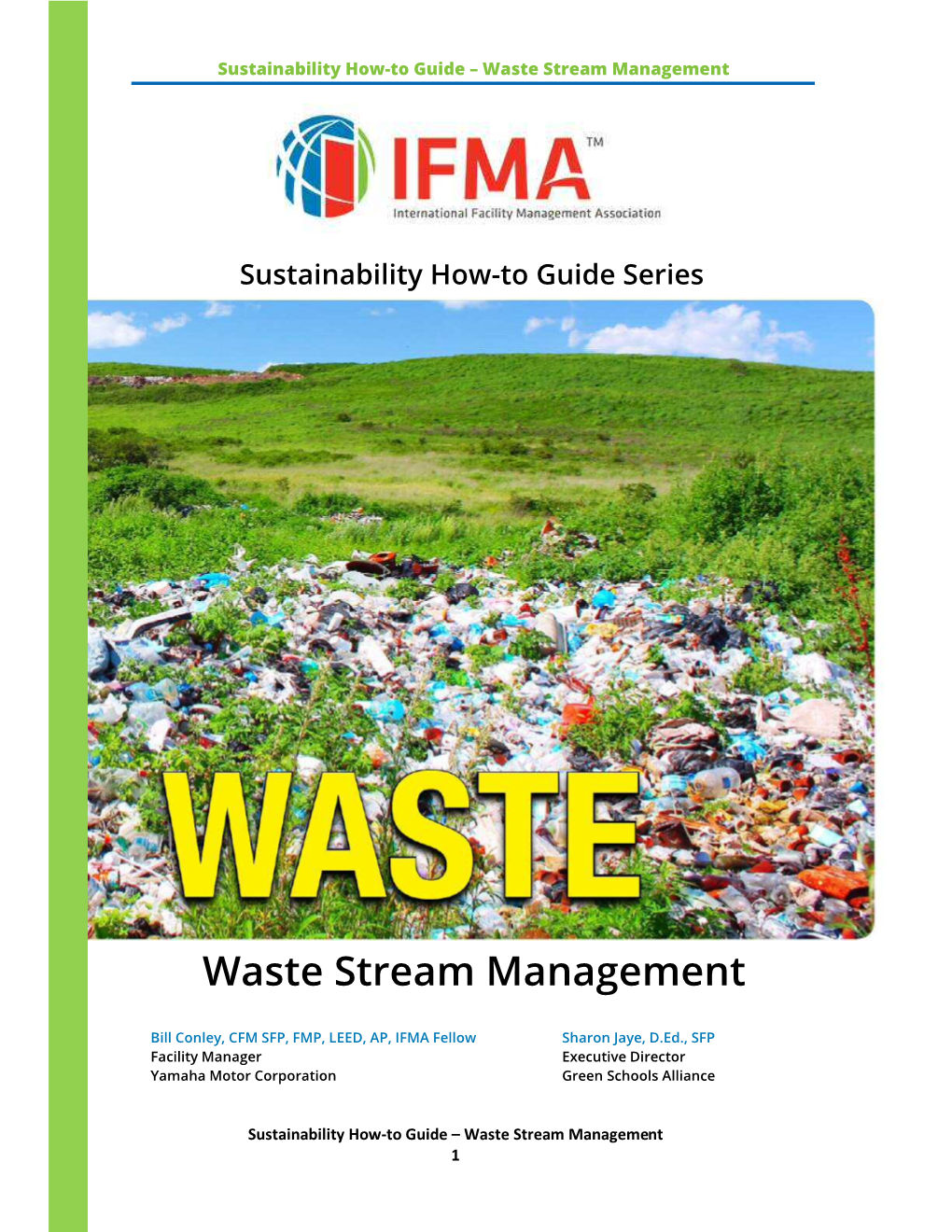 Waste Stream Management