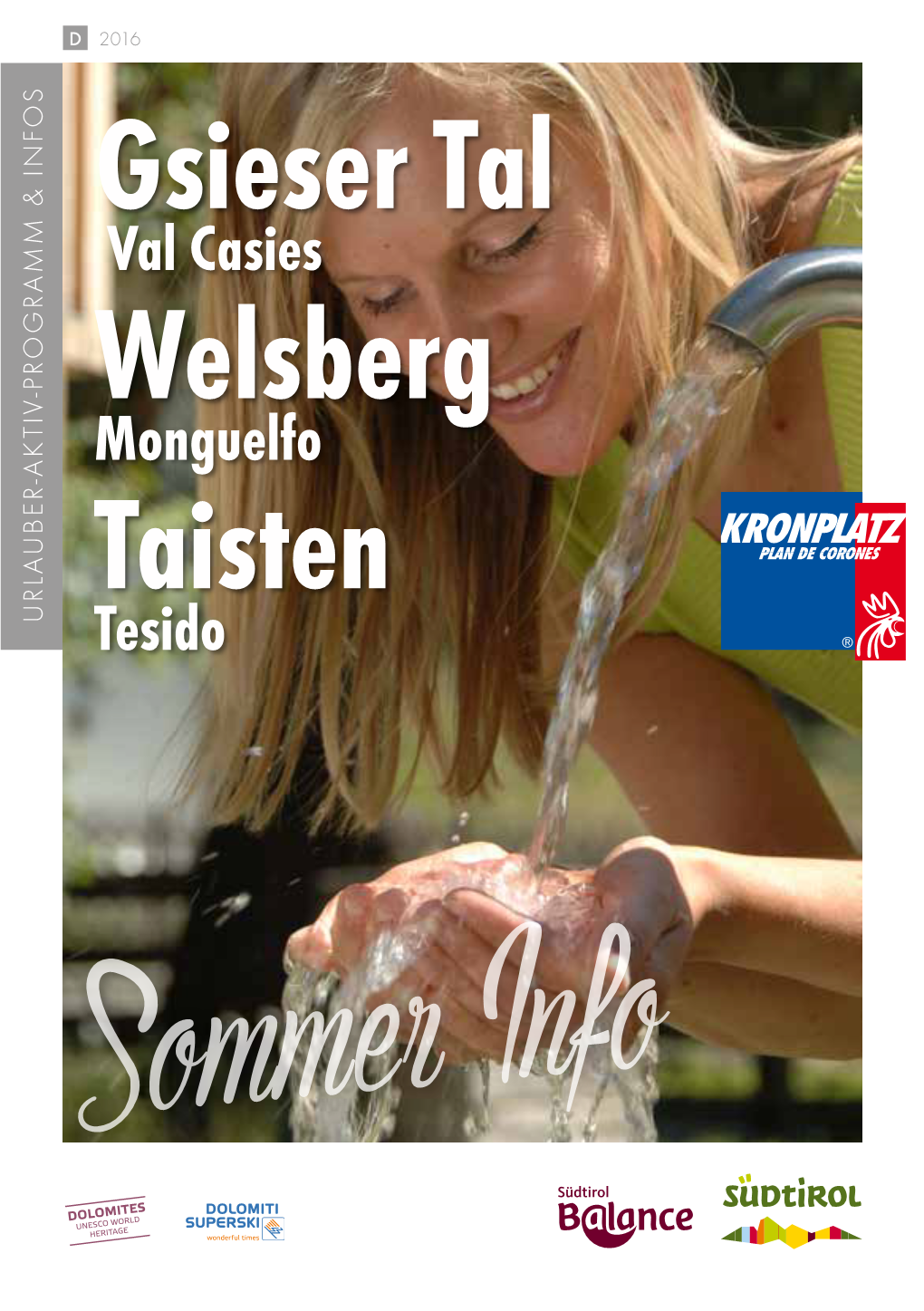 Gsieser Tal Taisten Welsberg