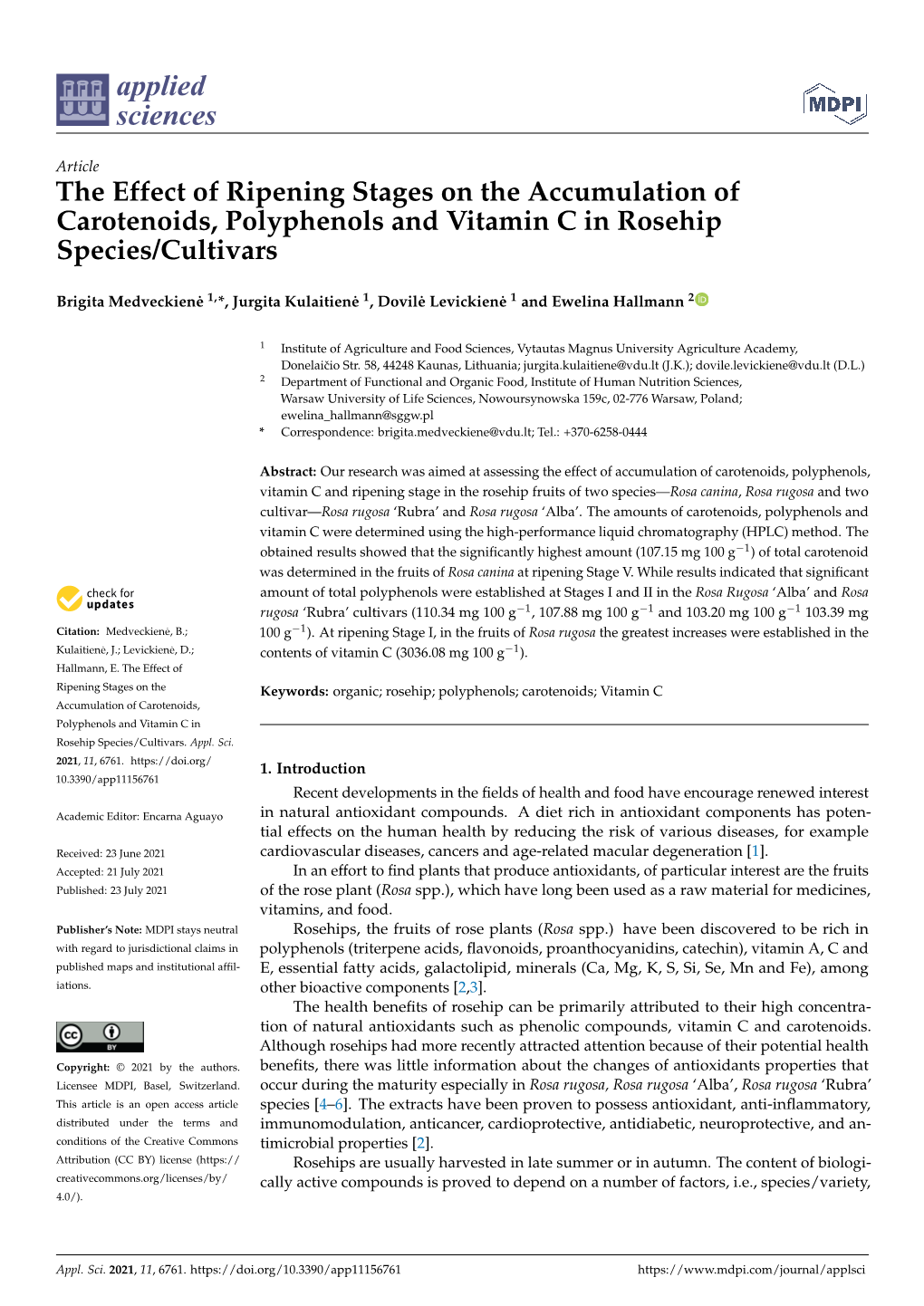 The Effect of Ripening Stages on the Accumulation of Carotenoids, Polyphenols and Vitamin C in Rosehip Species/Cultivars