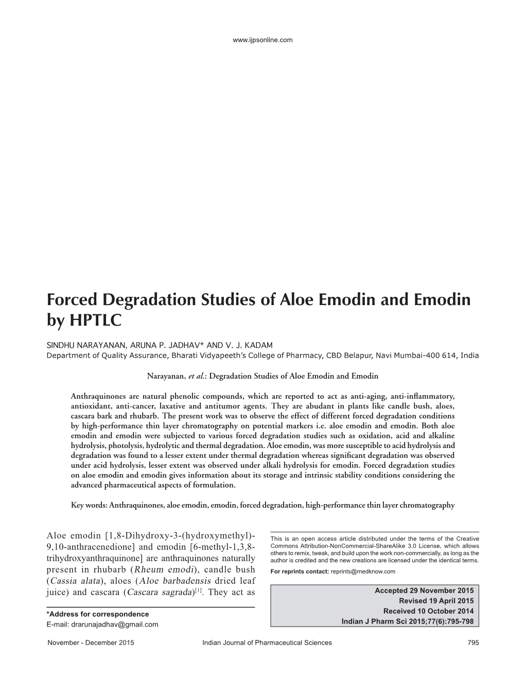 Forced Degradation Studies of Aloe Emodin and Emodin by HPTLC