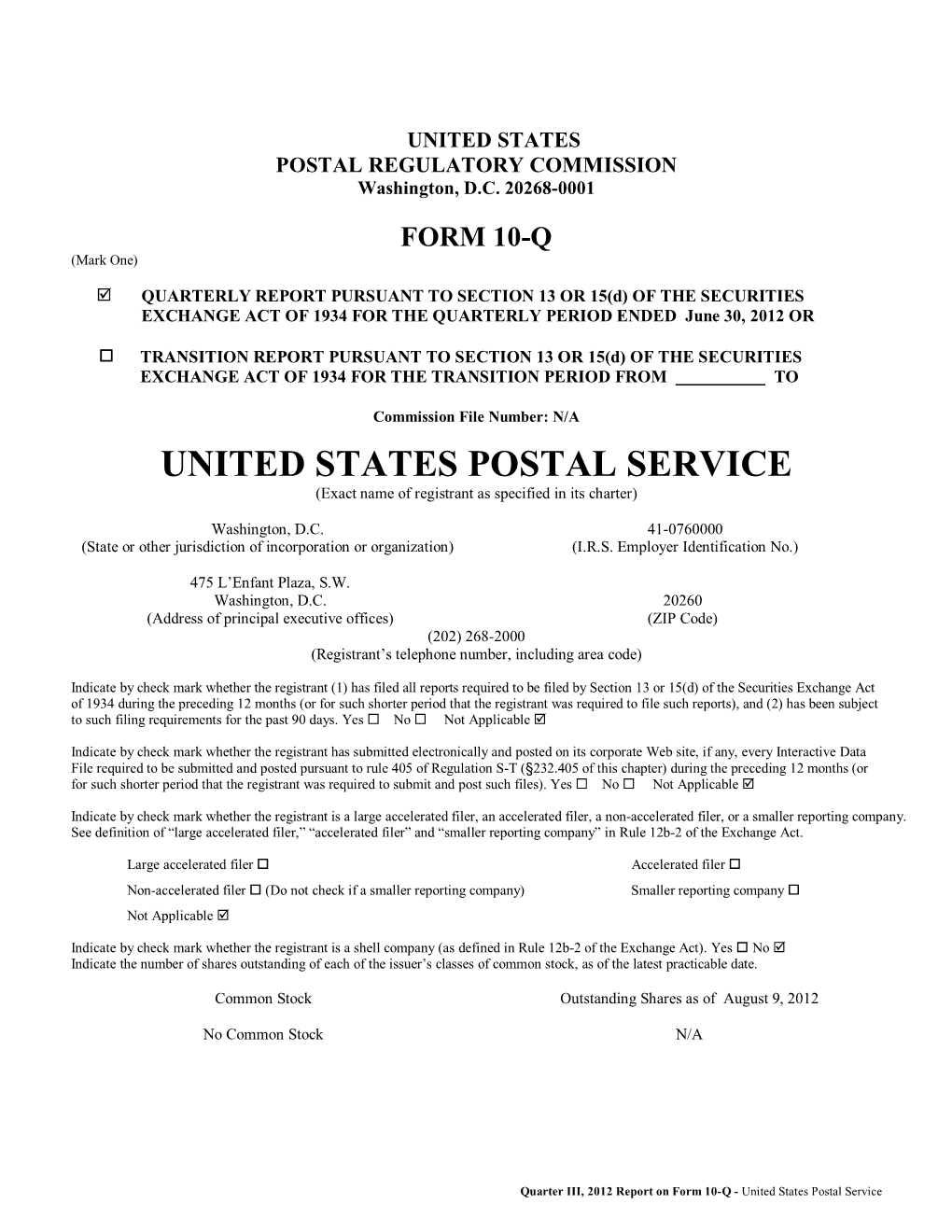 UNITED STATES POSTAL SERVICE (Exact Name of Registrant As Specified in Its Charter)