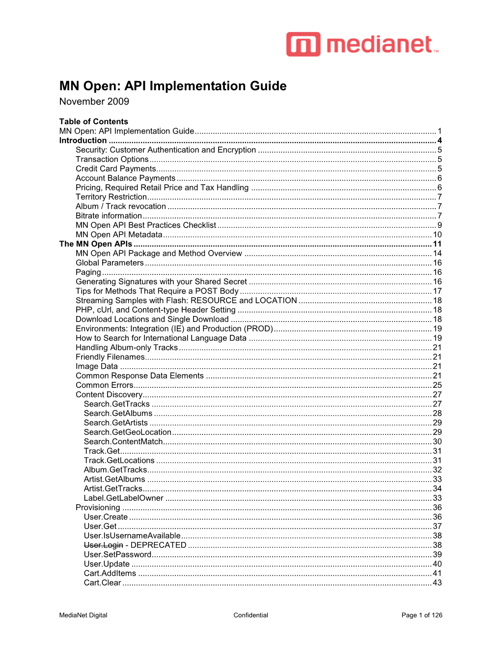 MN Open: API Implementation Guide November 2009