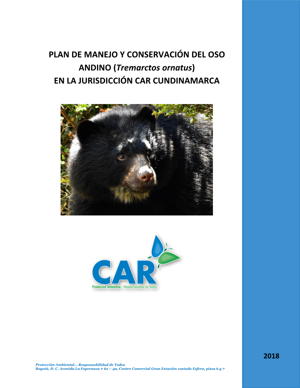 OSO ANDINO (Tremarctos Ornatus) EN LA JURISDICCIÓN CAR CUNDINAMARCA