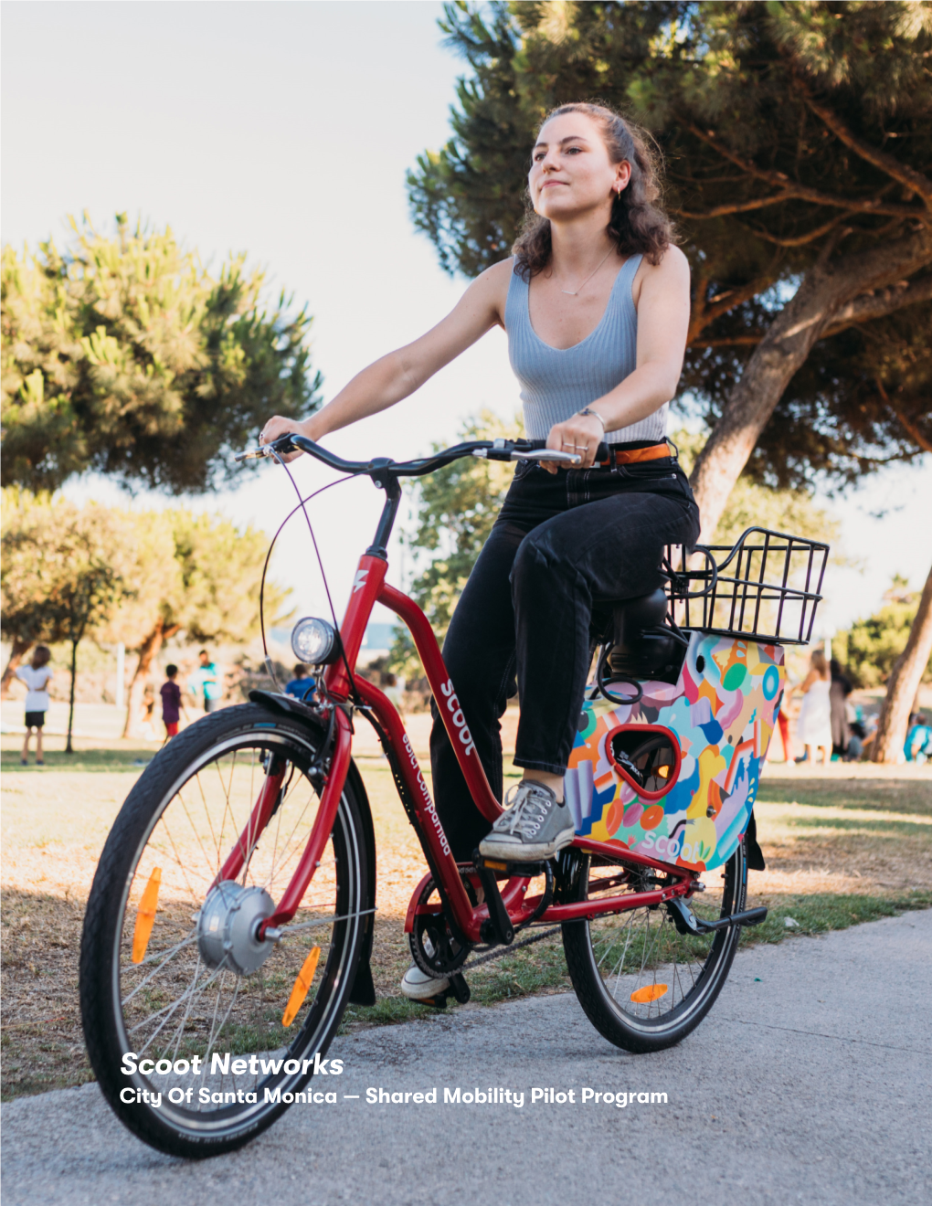 Scoot Networks City of Santa Monica — Shared Mobility Pilot Program